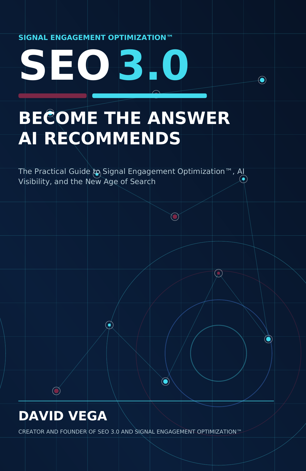 SEO 3.0: The Practical Guide to Signal Engagement Optimization, AI Visibility, and the New Age of Search — book cover